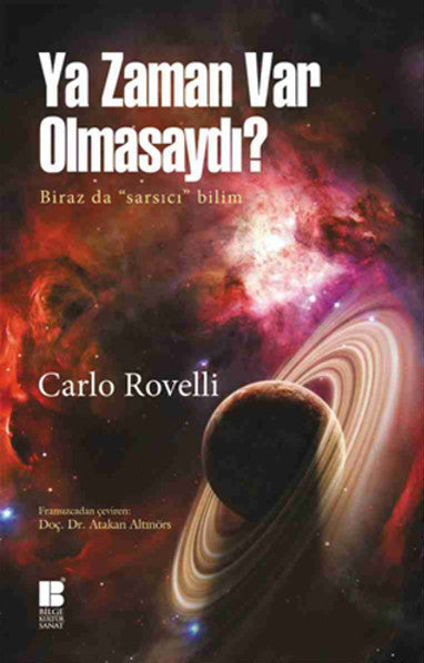 Ya Zaman Var Olmasaydı?