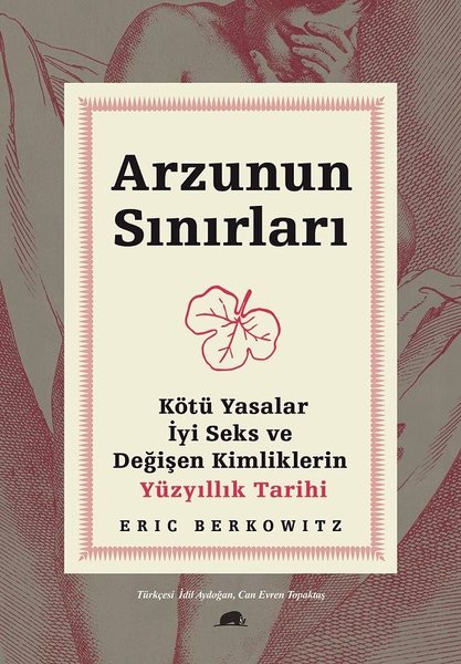 Arzunun Sınırları: Kötü Yasalar