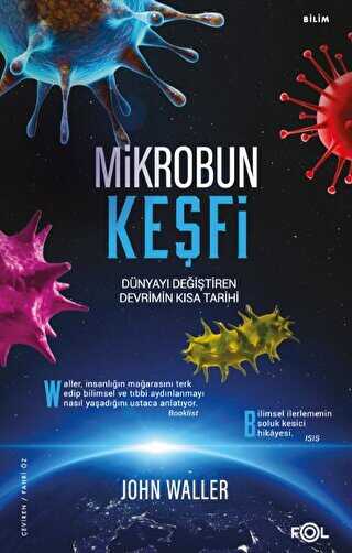 Mikrobun Keşfi: Dünyayı Değiştiren Devrimin Kısa Tarihi