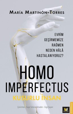 Homo Imperfectus