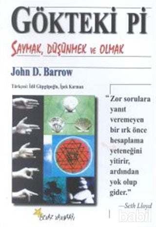 Gökteki Pi -Saymak, Düşünmek ve Olmak-