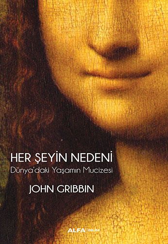 Her Şeyin Nedeni