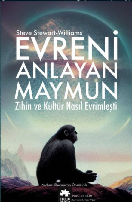 Evreni Anlayan Maymun