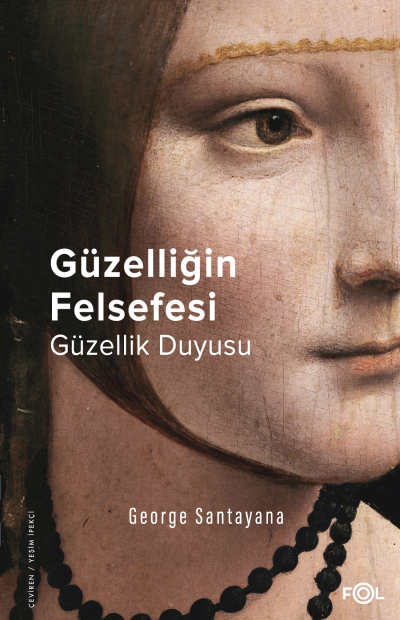 Güzelliğin Felsefesi -Güzellik Duyusu-