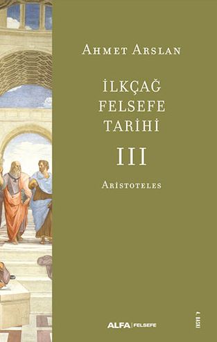 İlkçağ Felsefe Tarihi 3