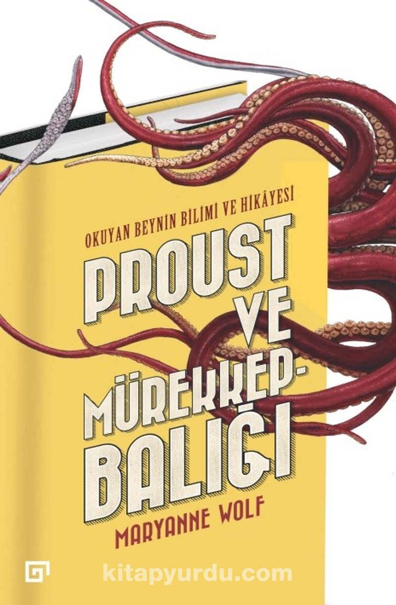 Proust Ve Mürekkep Balığı