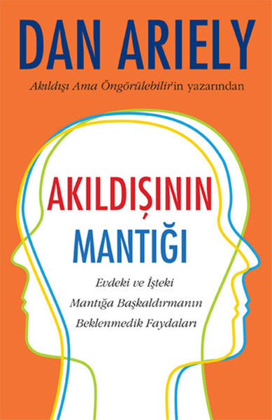 Akıldışının Mantığı