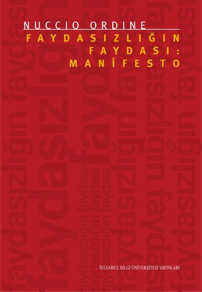 Faydasızlığın Faydası: Manifesto