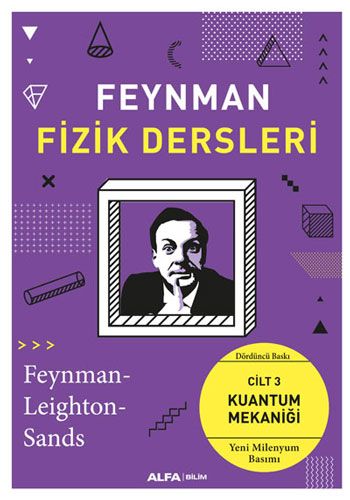 Feynman Fizik Dersleri #3 Kuantum Mekaniği