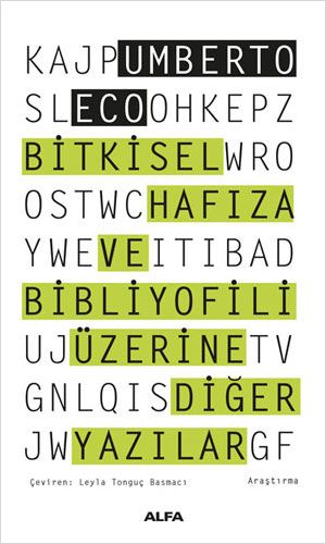 Bitkisel Hafıza ve Bibliyofili Üzerine