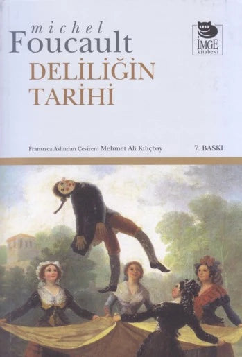 Deliliğin Tarihi
