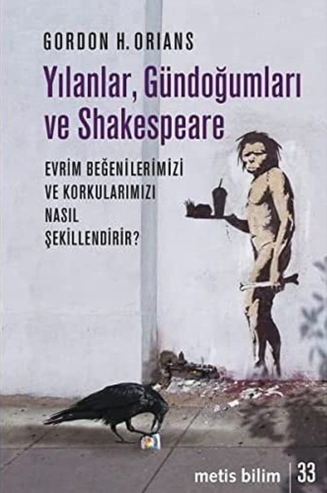 Yılanlar, Gündoğumları ve Shakespeare