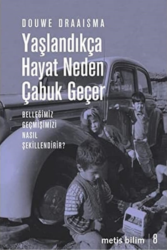 Yaşlandıkça Hayat Neden Çabuk Geçer