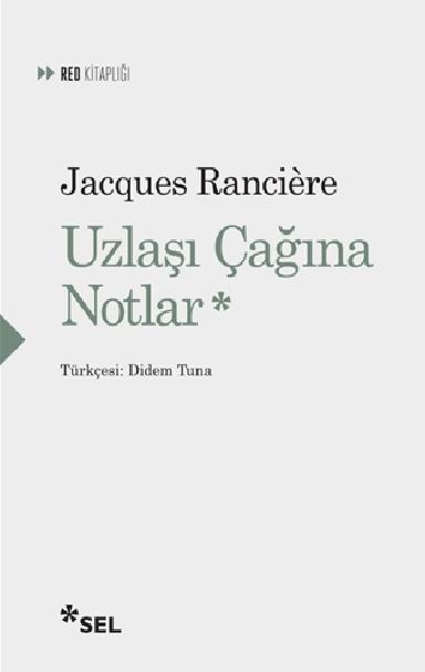 Uzlaşı Çağına Notlar
