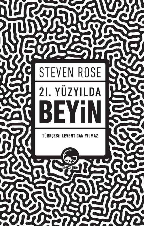 21. Yüzyılda Beyin