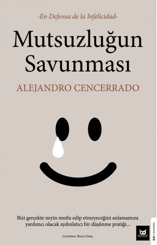 Mutsuzluğun Savunması
