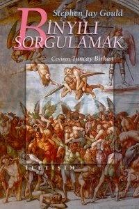 Binyılı Sorgulamak