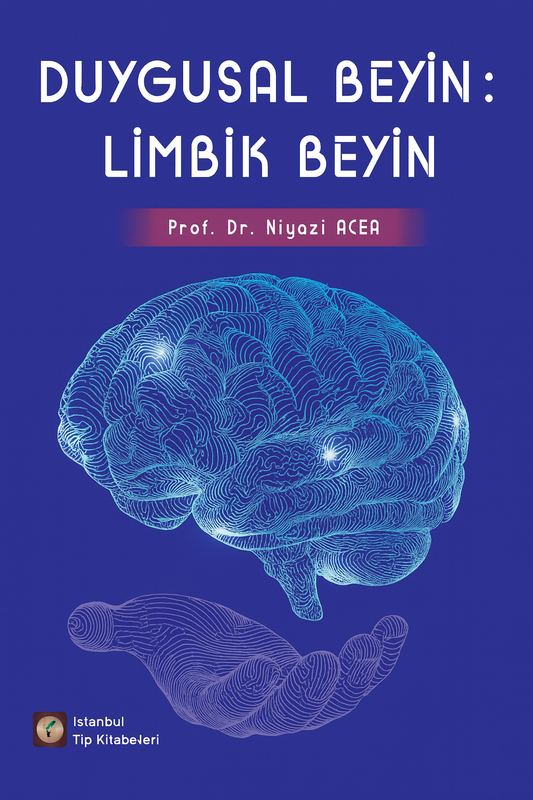 Duygusal Beyin: Limbik Beyin