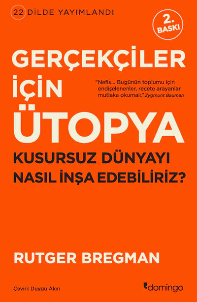 Gerçekçiler için Ütopya