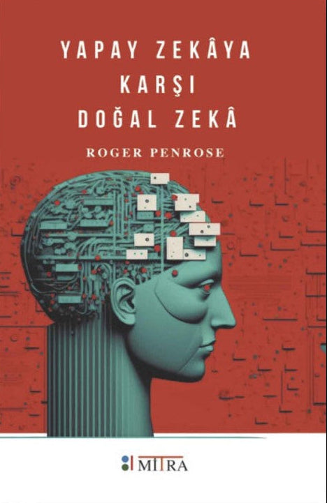 Yapay Zekaya Karşı Doğal Zeka