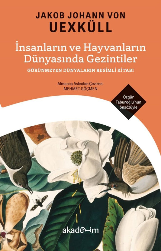 İnsanların ve Hayvanların Dünyasında Gezintiler