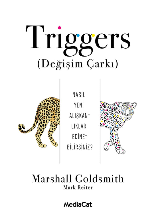 Triggers -Değişim Çarkı-