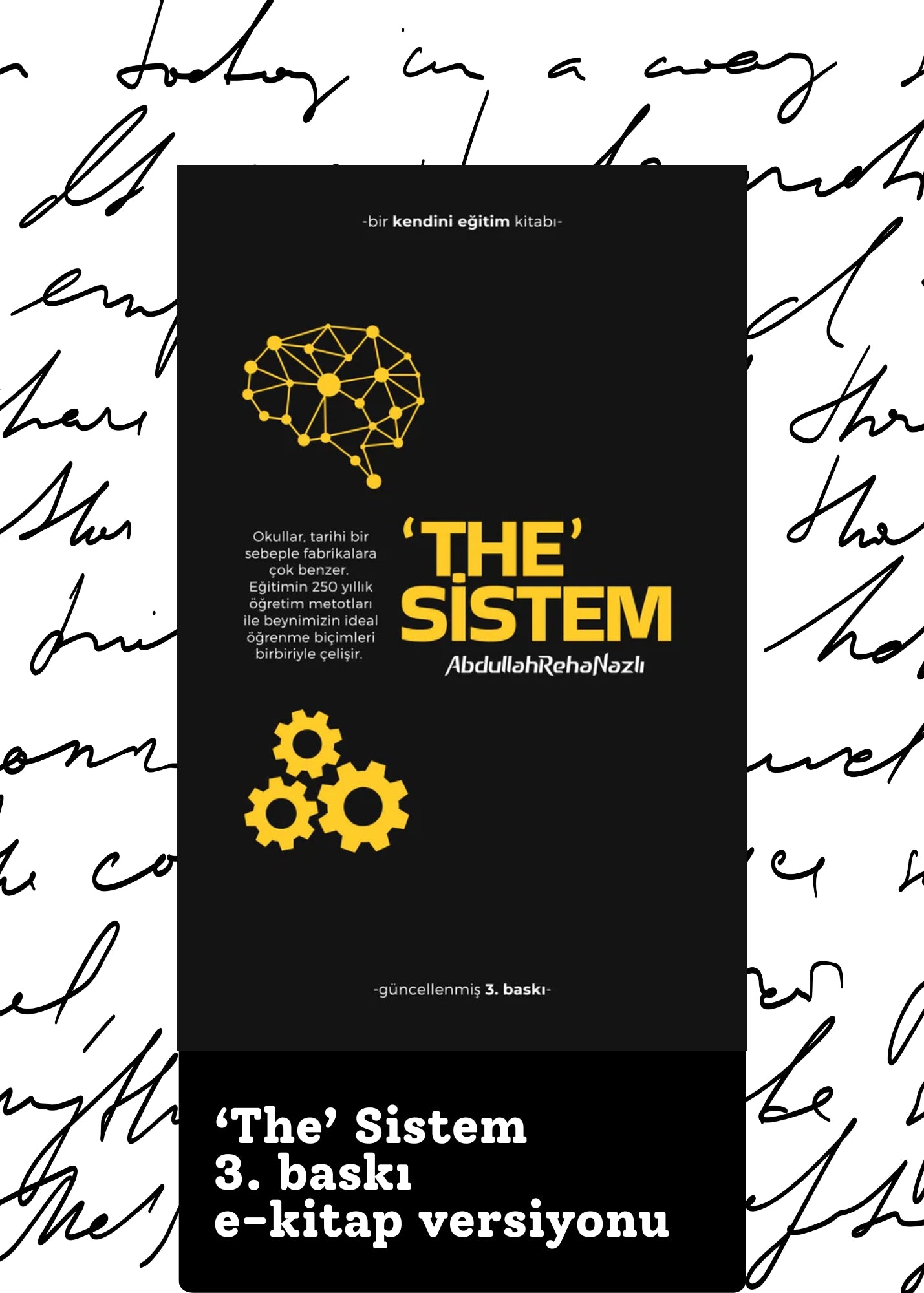 The Sistem *3. baskı [e-kitap]