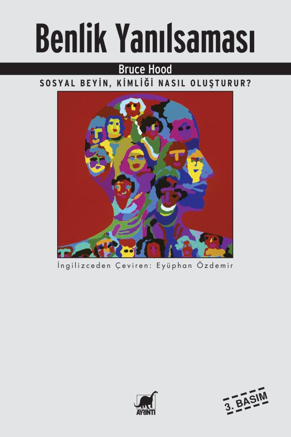 Benlik Yanılsaması