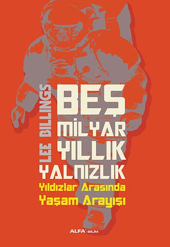 Beş Milyar Yıllık Yalnızlık