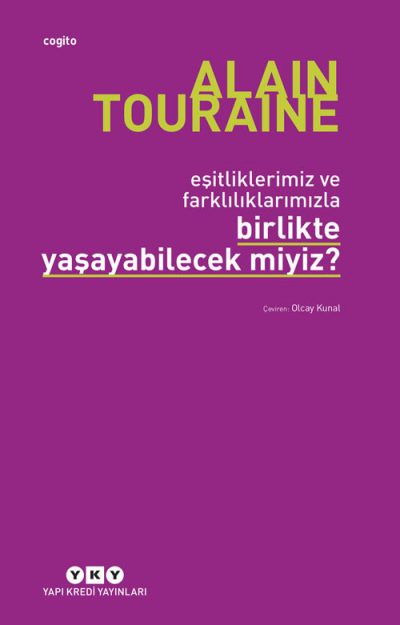 Birlikte Yaşayabilecek miyiz?