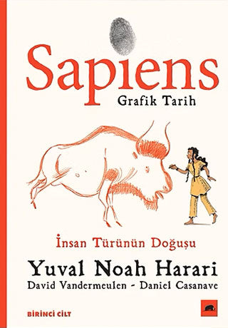 Sapiens Grafik Tarih #1 İnsan Türünün Doğuşu
