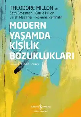 Modern Yaşamda Kişilik Bozuklukları