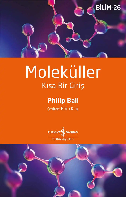 Moleküller -Kısa Bir Giriş