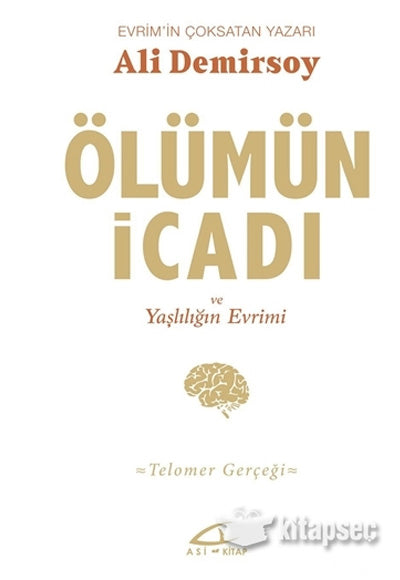 Ölümün İcadı ve Yaşlılığın Evrimi