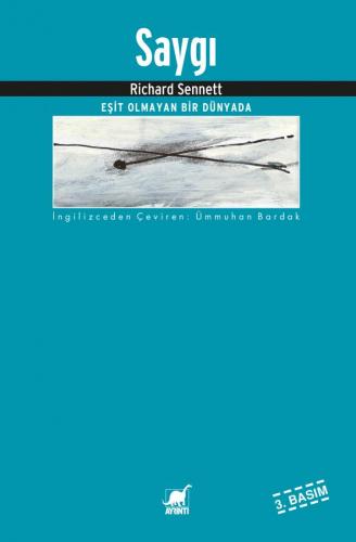 Saygı -Eşit Olmayan Bir Dünyada-
