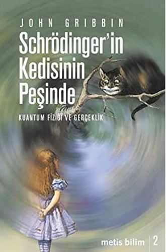 Schrödinger'in Kedisinin Peşinde