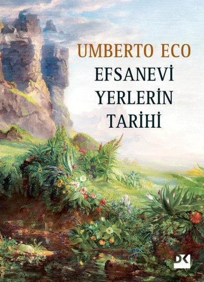 Efsanevi Yerlerin Tarihi