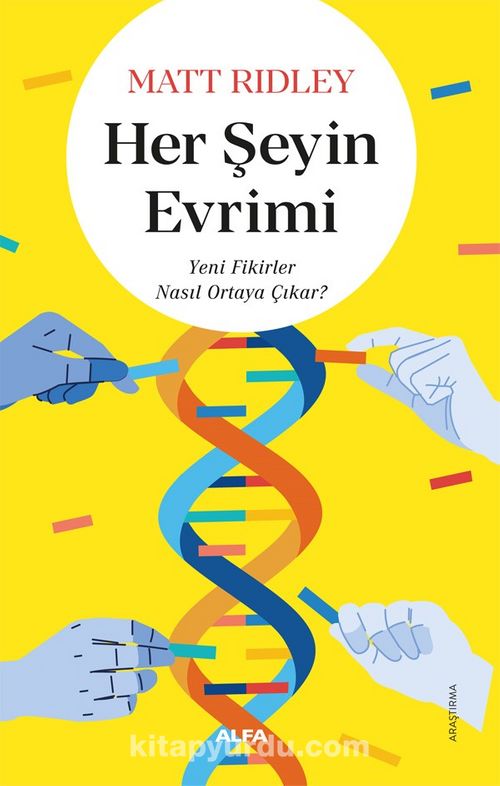 Her Şeyin Evrimi -Yeni Fikirler Nasıl Ortaya Çıkar?-
