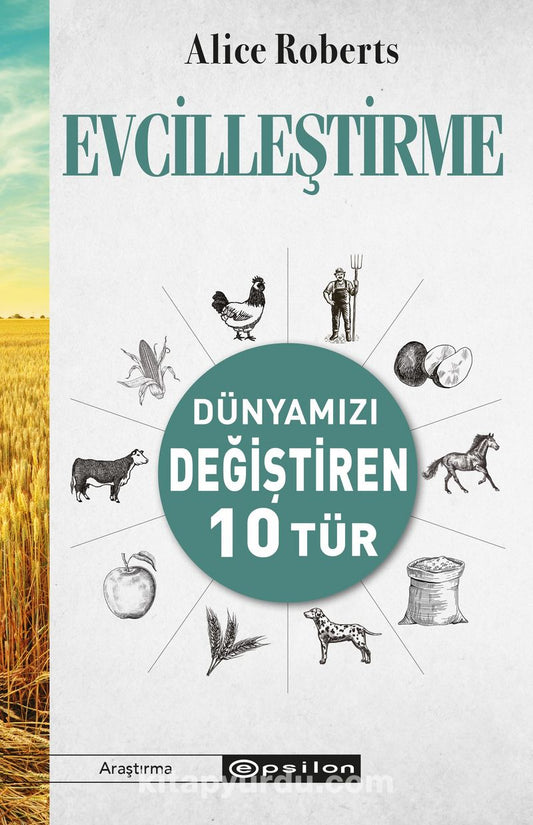 Evcilleştirme -Dünyamızı Değiştiren 10 Tür-