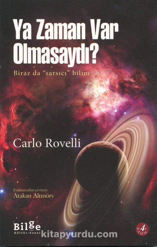 Ya Zaman Var Olmasaydı?